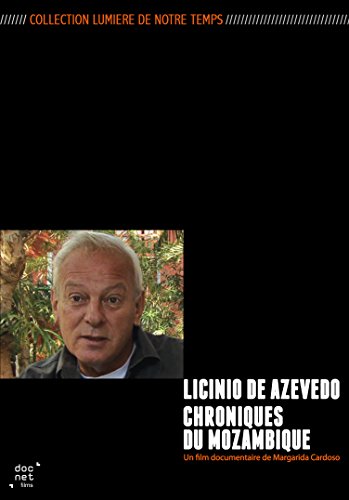 Licinio de Azevedo : Chroniques du Mozambique