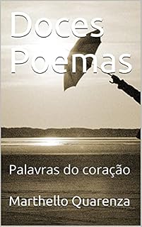 Livro Doces palavras poéticas : Palavras ao coração