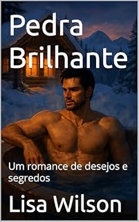 Livro Pedra Brilhante: Um romance de desejos e segredos