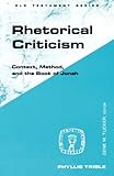 Rhetorical Criticism (Guides to Biblical Scholarship)