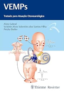 Livro VEMPs: Tratado para Atuação Otoneurológica