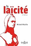 La laïcité. Solutions d'hier, problèmes d'aujourd'hui - 2e éd. (À savoir) by 