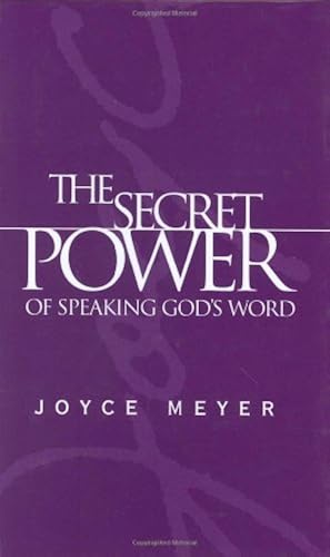 Download The Secret Power of Speaking God's Word PDF