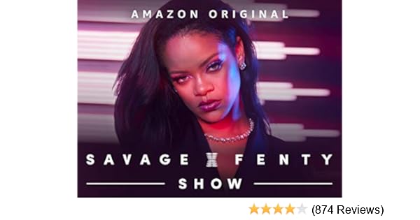 Watch Savage X Fenty Show Vol 1 Prime Video