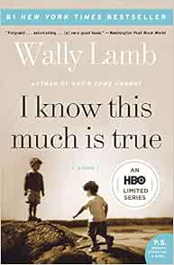I Know This Much Is True A Novel P S Lamb Wally