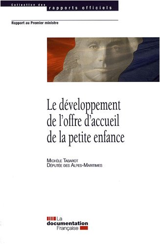 Rapport sur le développement de l'offre d'accueil de la petite enfance