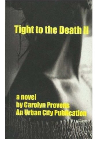 Tight to the Death ll: Tight to the Death Tight  is a book about Alicia Montana. She is a beautiful woman that looses herself so deeply that she ... that metamorphoses itself within. (Volume 2)