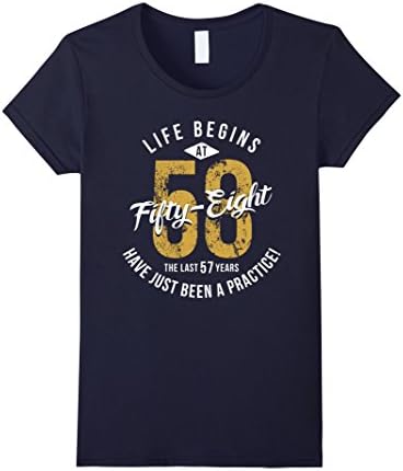 Womens Life Begins at 58 - 58th Birthday Gift T-Shirt Large Navy