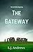 The Gateway (The Lost Relics Book 0)