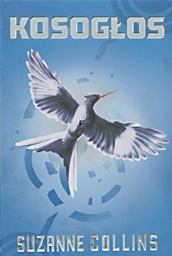 Kosogłos (Igrzyska śmierci, #3)