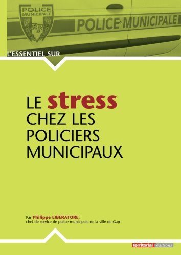 Le  stress chez les policiers municipaux