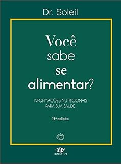Livro Você sabe se Alimentar?: Informações nutricionais para a sua saúde