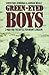 Green-Eyed Boys: 3 Para and the Battle for Mount Longdon by 