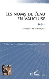 Les  noms de l'eau en Vaucluse