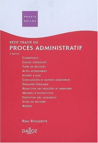 Petit traité du procès administratif