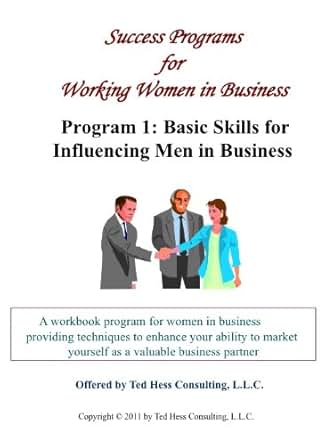 Basic Skills For Influencing Men In Business Success