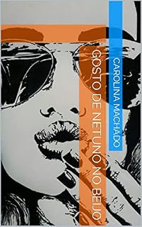 Livro Gosto de Netuno no Beijo