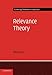 Relevance Theory (Cambridge Textbooks in Linguistics)