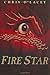 Fire Star (The Last Dragon Chronicles)