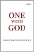 One With God: Awakening Through the Voice of the Holy Spirit - Book 2 by 