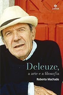 Livro Deleuze, a arte e a filosofia (Estéticas)