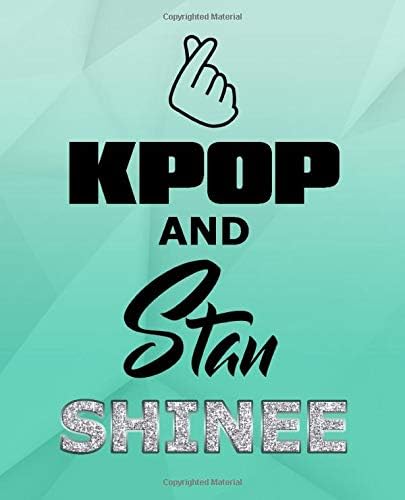 Kpop and Stan Shinee: Finger Heart Love Fandom Merch Notebook 7.5 x 9.25" College Ruled Composition Journal Book For a Dedicated Shawol
