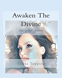 Awaken The Divine: Exposing U.S. Andersen