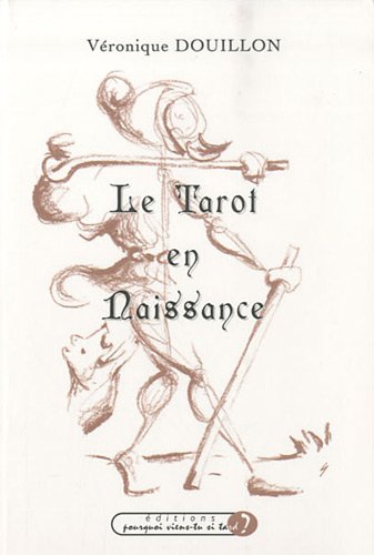 Le  tarot en naissance