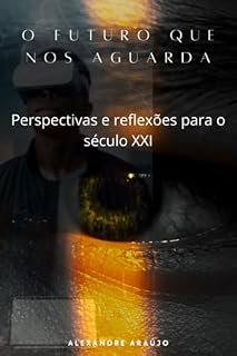 Livro O Futuro Que Nos Aguarda