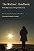 The Widows' Handbook: Poetic Reflections on Grief and Survival (Literature & Medicine)