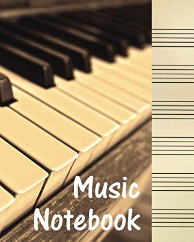 Music Notebook: Manuscript Paper/3 and 6 Large Staves Per Page by Olivia D