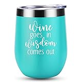 Wine Goes in Wisdom Comes out - Funny Wine Gifts for Women - Birthday, Valentines Day Gifts for Her, Wife, Mom, Girlfriend, Sister, Aunt, Best Friends, Coworkers, Wine Lovers - LEADO Wine Tumbler Cup