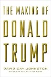 The Making of Donald Trump