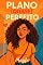 Livro Plano (quase) Perfeito (Planos (Quase) Livro 1)