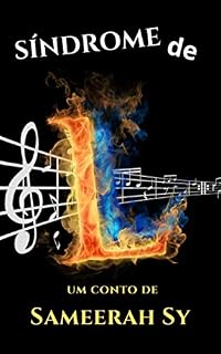 Livro Síndrome de L: O Músico de Marilândia