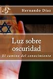 Image de Luz sobre oscuridad (Spanish Edition)