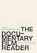 The Documentary Film Reader: History, Theory, Criticism by