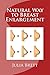Natural Way to Breast Enlargement