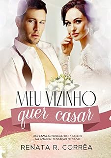 Livro Meu vizinho quer casar