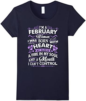 Womens I'm February Woman T-Shirt, Birthday Gift Shirt XL Navy