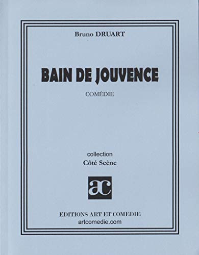 Bain de jouvence by (Paperback)