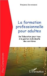 La  formation professionnelle pour adultes