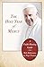 The Holy Year of Mercy: A Faith-Sharing Guide With Reflections by Pope Francis
