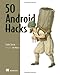 50 Android Hacks by Carlos Sessa