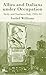 Allies and Italians under Occupation: Sicily and Southern Italy 1943-45