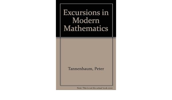 Excursions in Modern Mathematics 8th Edition Books a la Carte