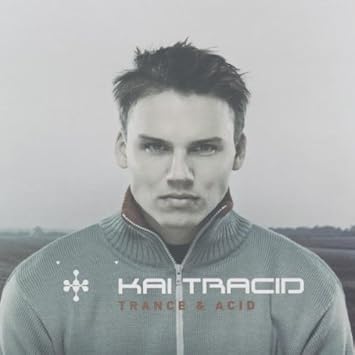 Kai Tracid Trance Acid Amazon Com Music
