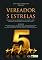 Livro Vereador 5 estrelas: Tudo que você precisa saber de como ser um vereador 5 estrelas: contribuições e possibilidades na carreira de um vereador.