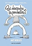 Qui descendra les poubelles ? (French Edition) by 