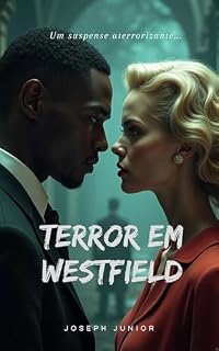 Livro Terror em WestField: Não era apenas Racismo